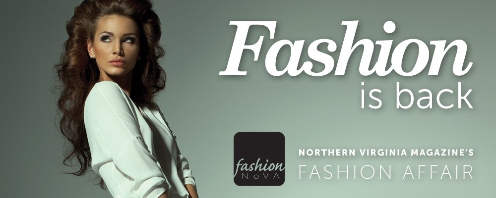 Northern Virginia Magazine Presents Fashion NoVA